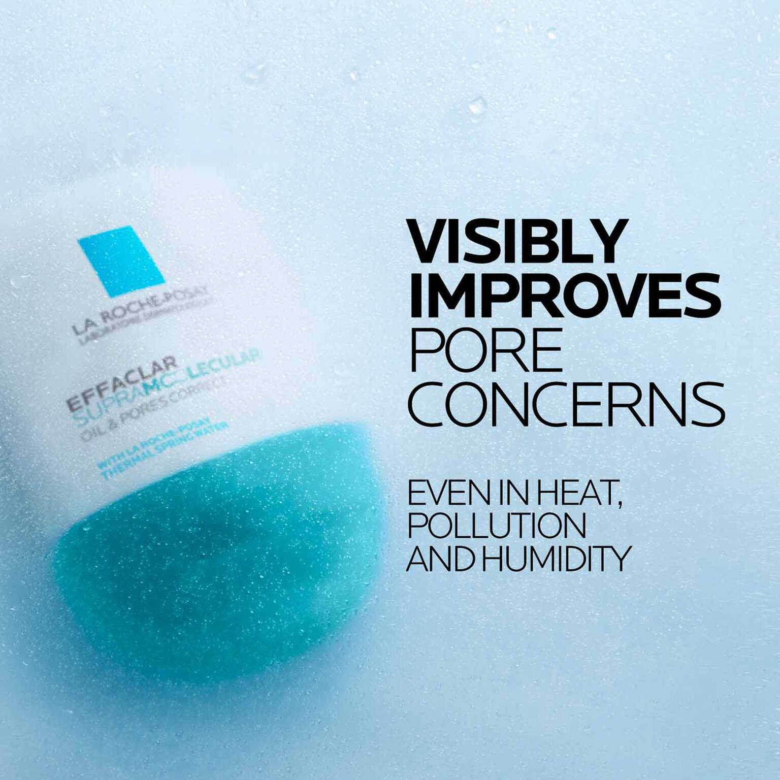 effaclar-supramolecular-oil-and-pores-correct-mattifying-moisturizer-a1 Supramolecular-Moisturizer_D2C-ATF-Efficacy_1500x1500.jpg
