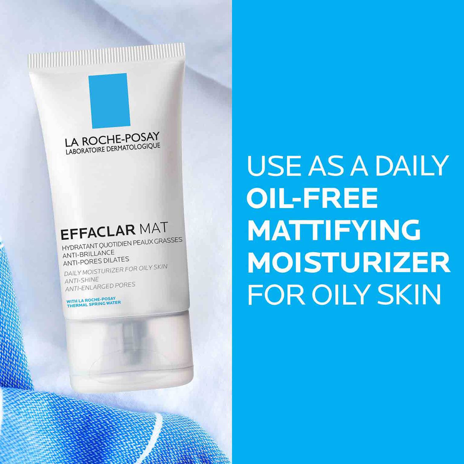 skin-care-routine-for-oily-skin-travel-set-q5 effaclar-mat-mattifying-moisturizer-for-oily-skin-oil-free-moisturizer-3337872413025-5 (1).jpg